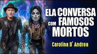 MÉDIUM FAZ CONTATO INÉDITO E REVELADOR - Carolina D'Andrea @EssenciaWay
