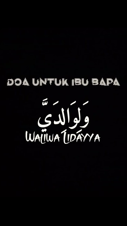 Doa Untuk Ibu Bapa