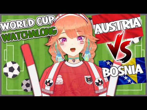 【WORLD CUP 2026 WATCHALONG】austria vs bosnia qualifier round!! WIN WIN WIN