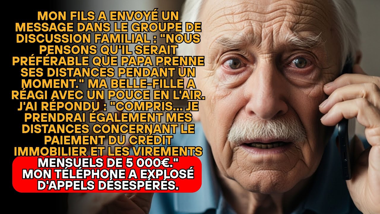 MON FILS M'A DEMANDÉ DE M'ÉLOIGNER. J'AI ACCEPTÉ. IL A VITE DÉCOUVERT LE PRIX DE MON ABSENCE..