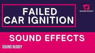 failed car ignition sfx | failed car ignition sound fx |failed car ignition sound effects