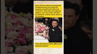 Keanu Reeves’ Unimaginable Heartbreak: Losing His Daughter & Girlfriend in 18 Months