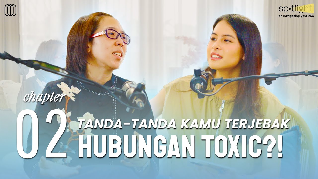 Toxic Parents = Toxic Me? - Maudy Ayunda & dr. Elvine Gunawan