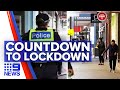 Coronavirus: Victorians forced back into lockdowns from midnight | 9 News Australia