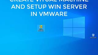 2. CREATE VITUAL MACHINE AND SETUP WIN SERVER2003 IN VMWARE