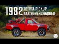 Supercharged 1982 Toyota Pickup 4x4 Restoration Documentary