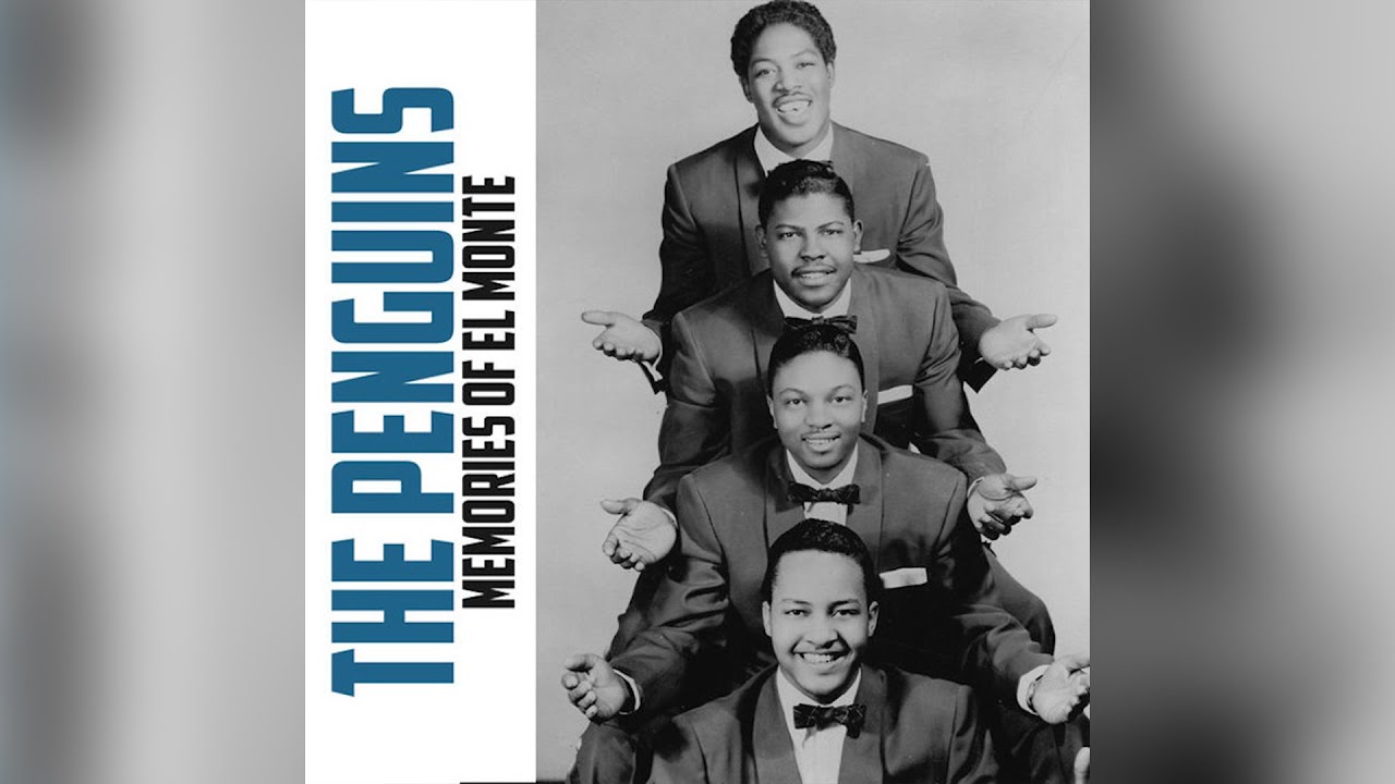 The Penguins - Memories Of El Monte The Penguins - Memories Of El Monte
