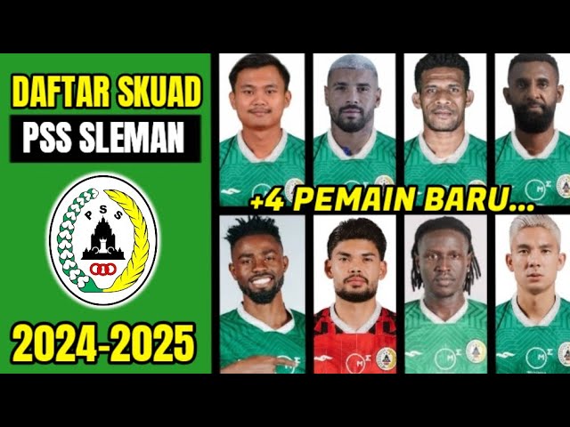 NGERI 🔥 DAFTAR PEMAIN PSS SLEMAN MUSIM 2024-2025 | PEMAIN BARU PSS | BERITA PSS HARI INI class=