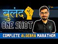 Buland complete algebra marathon  bulandtaiyari  vora classes jeemains jee jee2024