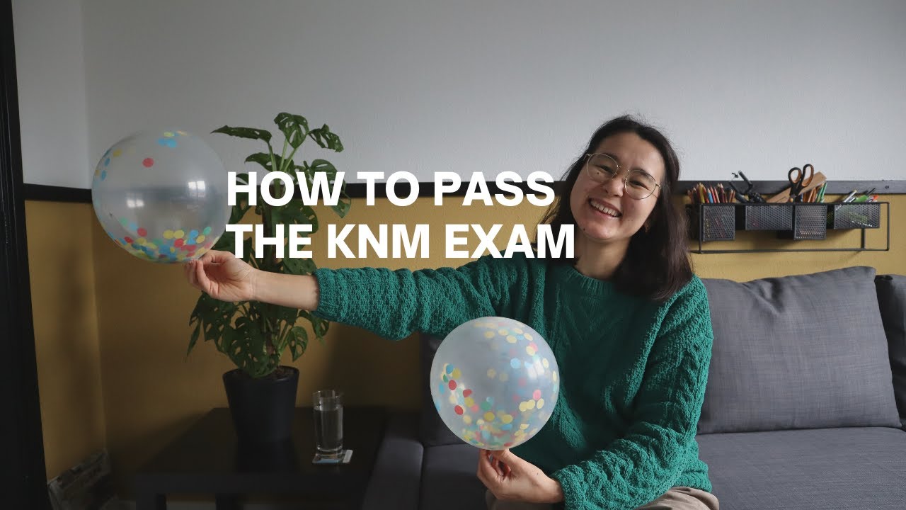 5 TIPS FOR SUCCESFUL KNM EXAM YouTube