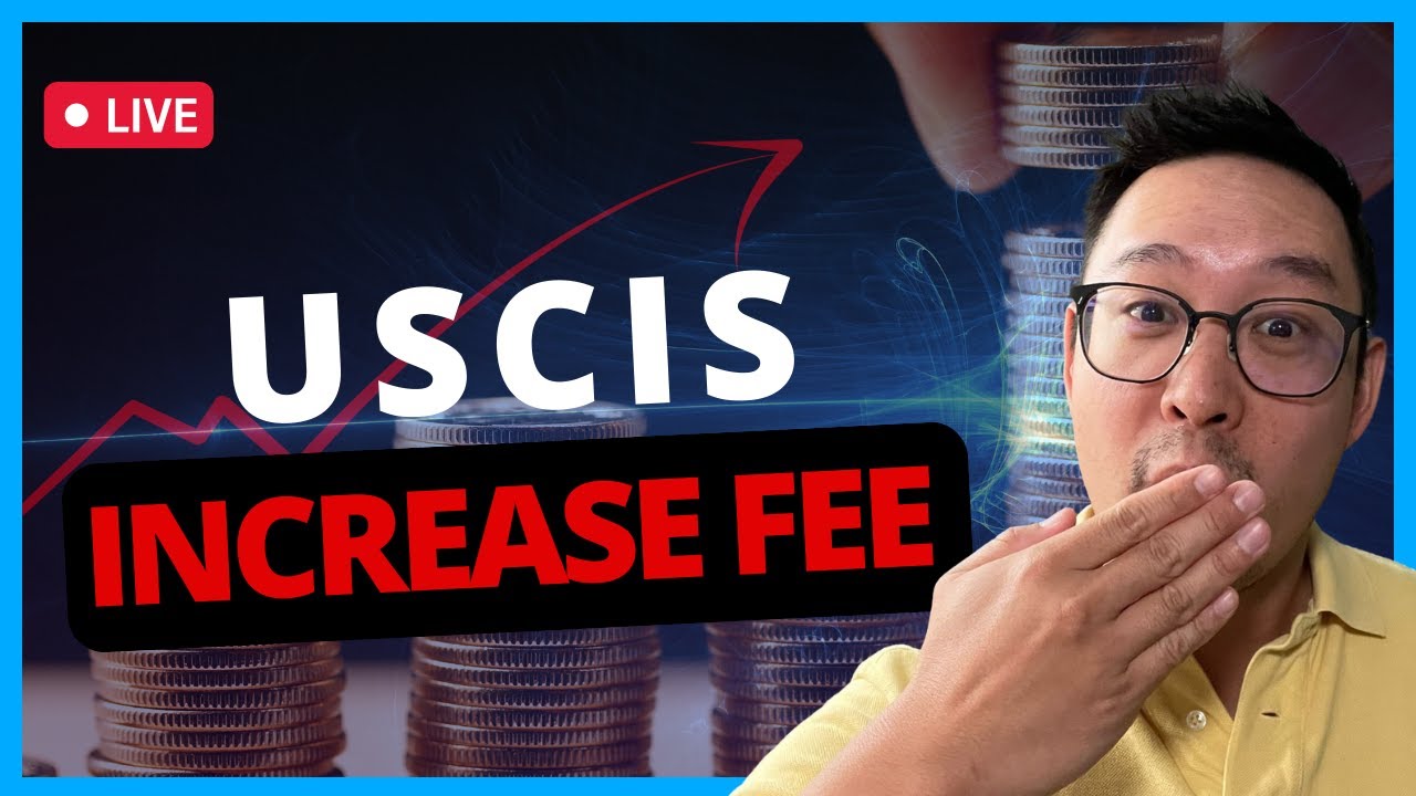 Uscis filing fees will increase here s how it will impact your case