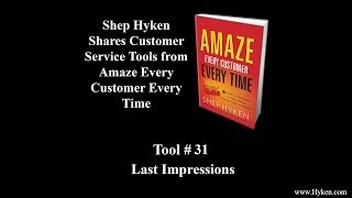Customer Service Tool #31: Leave Lasting Impressions
