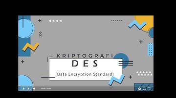 Kriptografi - DES (Data Encryption Standard)