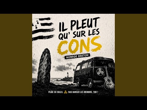 Il Pleut Qu’sur les Cons