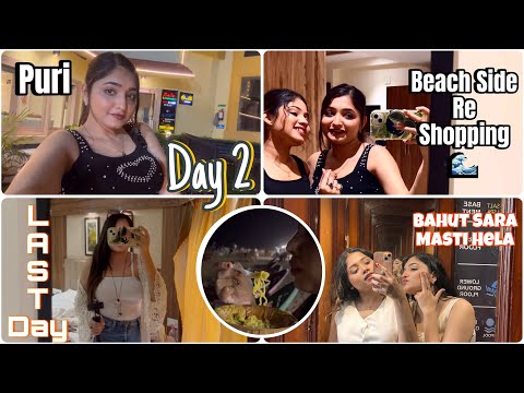 ଝିଅମାନଙ୍କର Favourite Evening – Beach, Snacks & Shopping! 🛍️| Packing & Dinner 🍽️| Puri Vlog Part 2 |