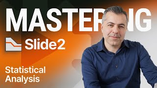 Mastering Slide2 - Statistical Analysis