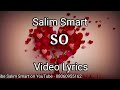 Salim Smart So Official Video Lyrics