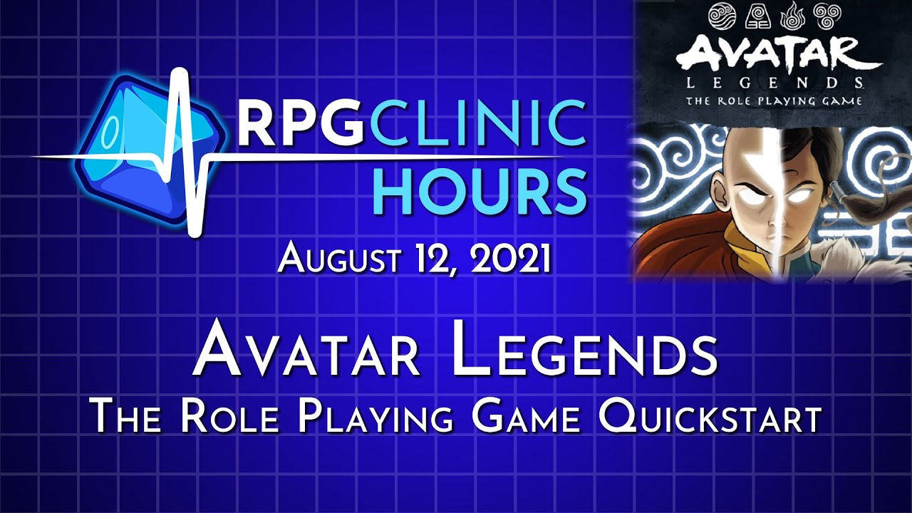 Clinic Hours - Avatar Legends: The RPG Quickstart Review