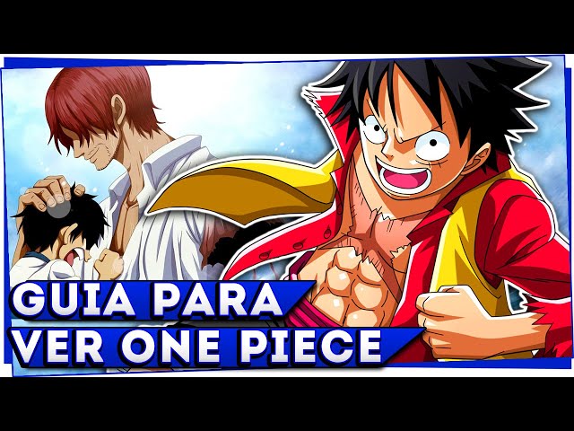 QUANDO ONE PIECE COMEÇA A FICAR BOM e COMO COMEÇAR A ASSISTIR HOJE 