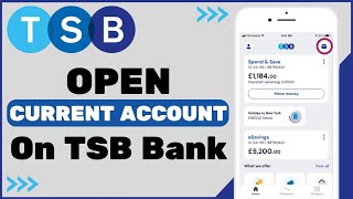 Open A Bank Account Online | Current Bank Accounts - TSB tsb.co.uk