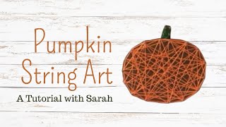 String Art | Pumpkin