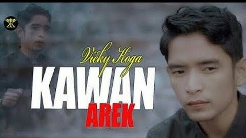 Kawan Arek~Vicky Koga||Pop Minang 2020