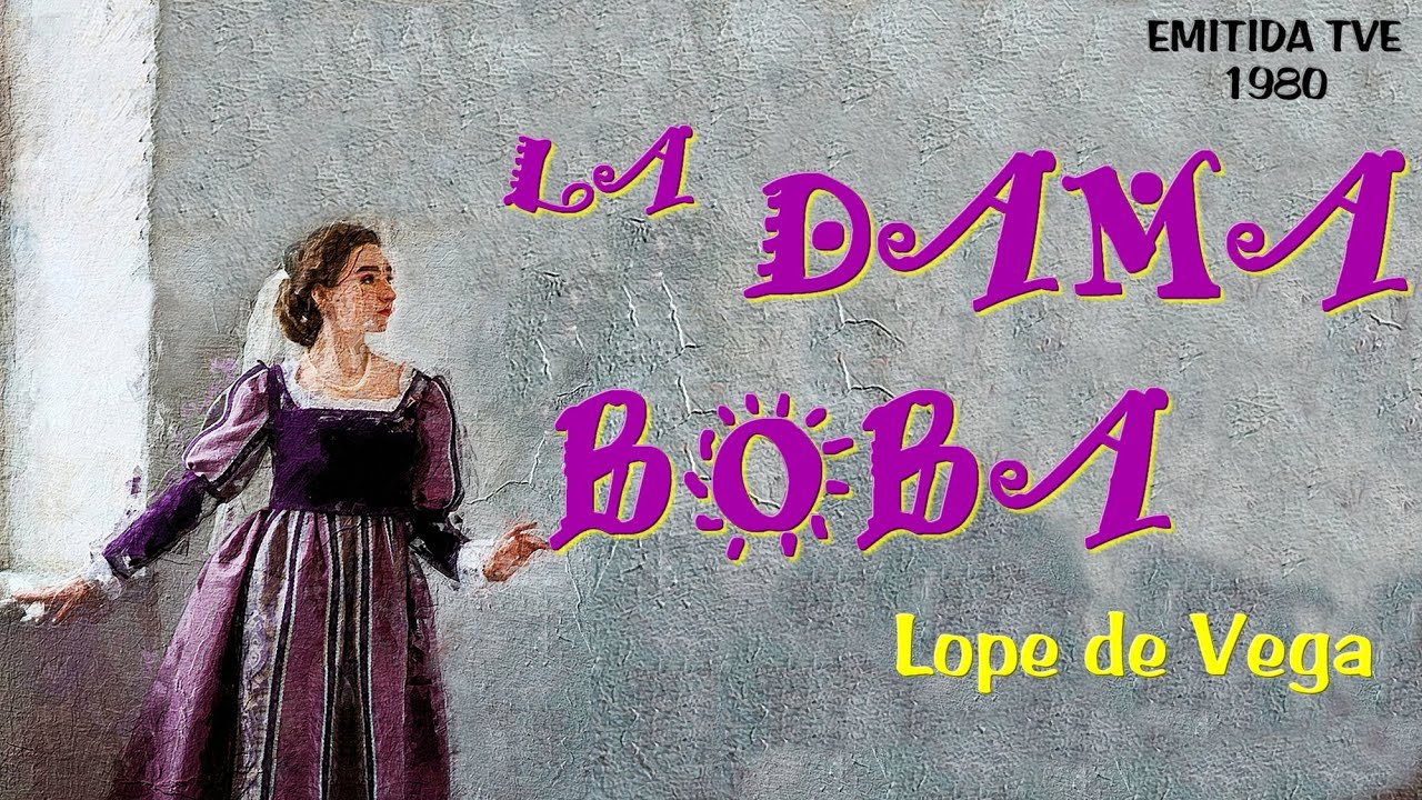 La dama boba - Teatro - Estudio 1, TVE - YouTube