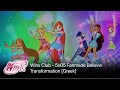 Winx Club - 5x05 Fanmade Believix Transformation [Greek]