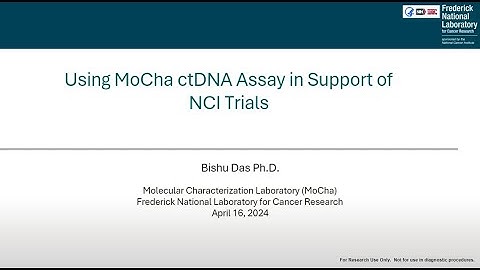 Using Illumina TSO 500 ctDNA v2 Assay in Support of NCI Trial Research