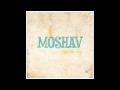 MOSHAV - Light The Way