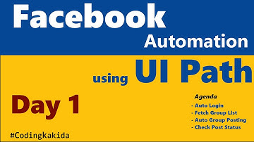 facebook automation with uipath | Part-1 | Robotic Process Automation | RPA |codingkakida