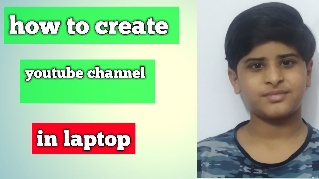 How to create an youtube channel in your laptop YouTube