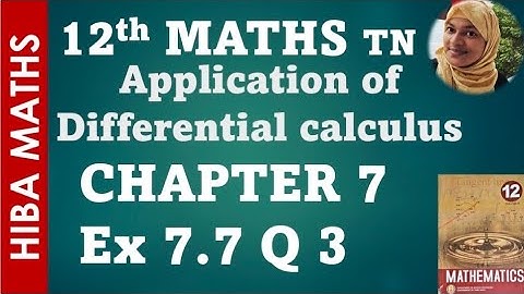 12th maths chapter 7 exercise 7.7 question 3 tn syllabus hiba maths