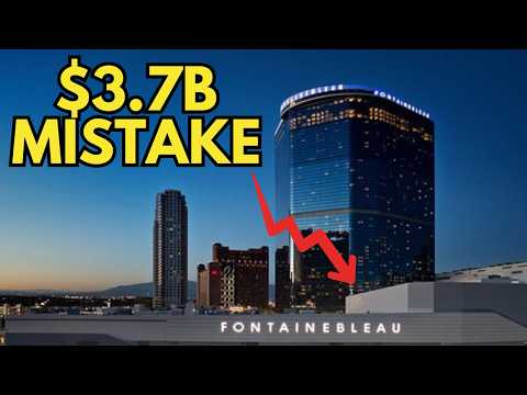 Video Fontainebleau Las Vegas: A $3.7 Billion DISASTER Nobody Wants to Admit