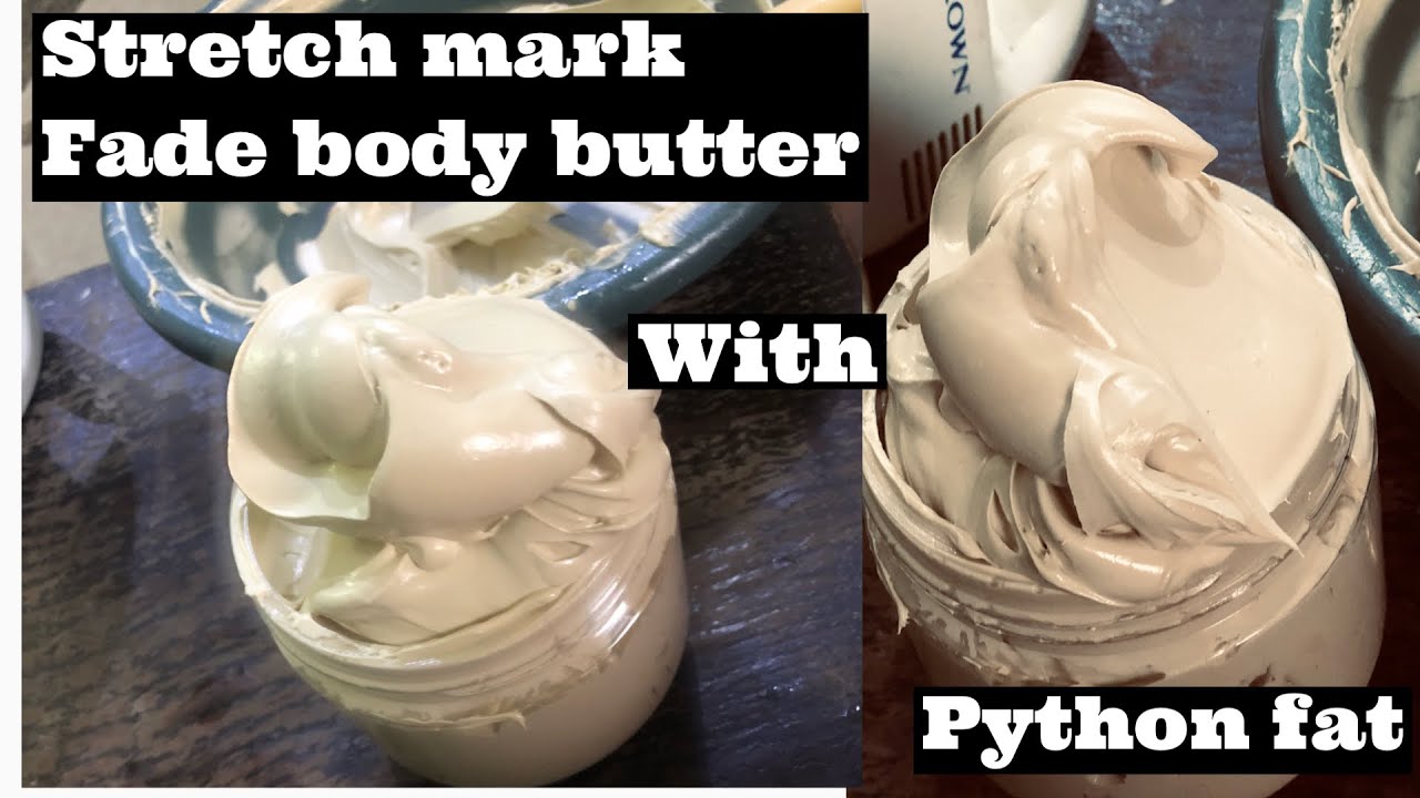 Diy Stretch Market fade Body Butter Recipe. How to make stretch body butter with Python Fat