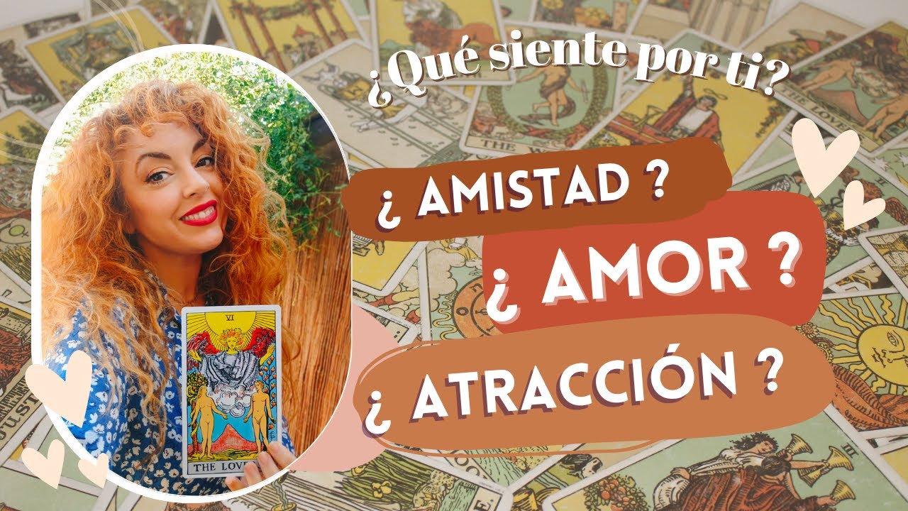 Cartas del TAROT que hablan de AMOR, AMISTAD o ATRACCIÓN 💖🥰 - YouTube