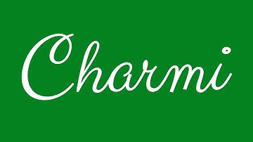 Learn how to Sign the Name Charmi Stylishly in Cursive Writing