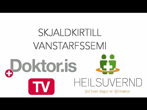 Skjaldkirtill - vanstarfssemi