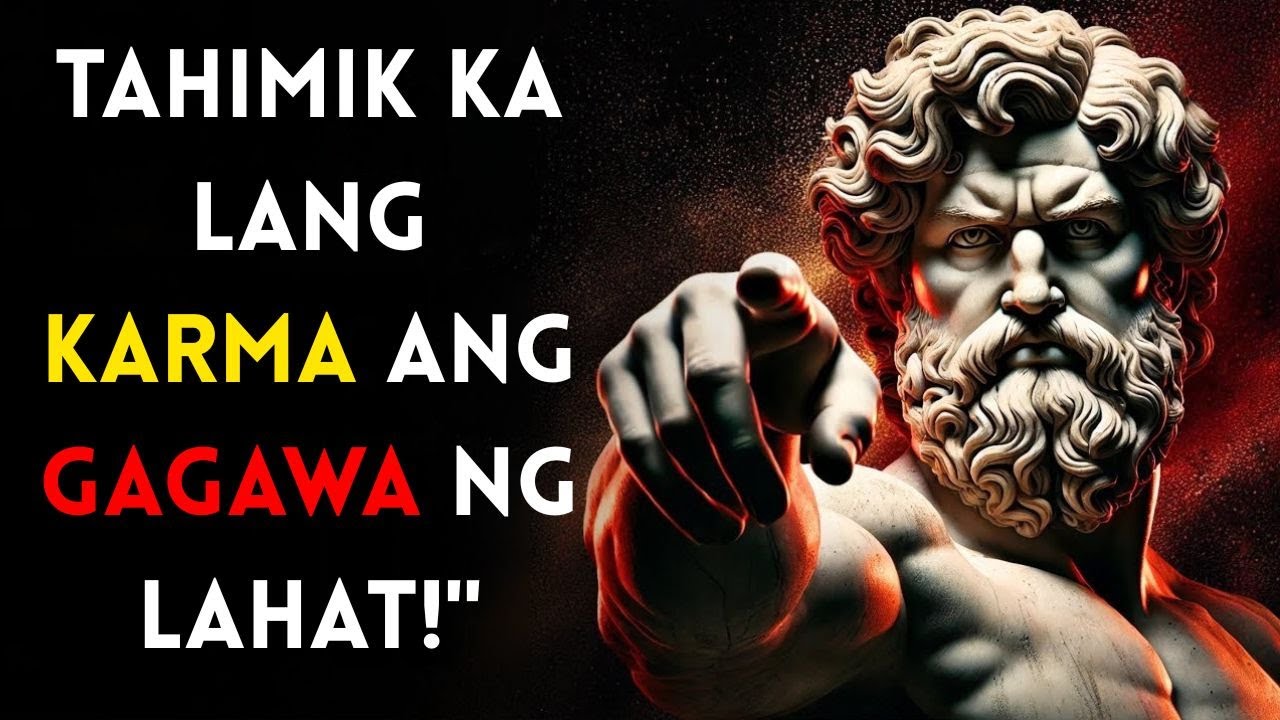 7 Beses Dapat Kang Manahimik at Hayaan ang KARMA na Pangasiwaan Ito! | Stoic