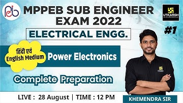 MPPEB Sub Engineer Exam | Power Electronics #1 | Complete Preparation | Khemendra Sir