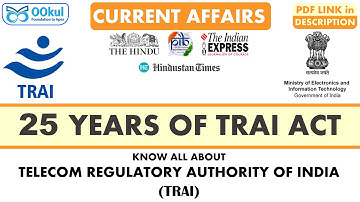 Telecom Regulatory Authority of India (TRAI) | PIB | Daily Current Affairs | UPSC CSE/IAS 2022