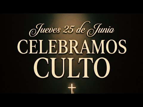 Culto de gloria 25/06/2026