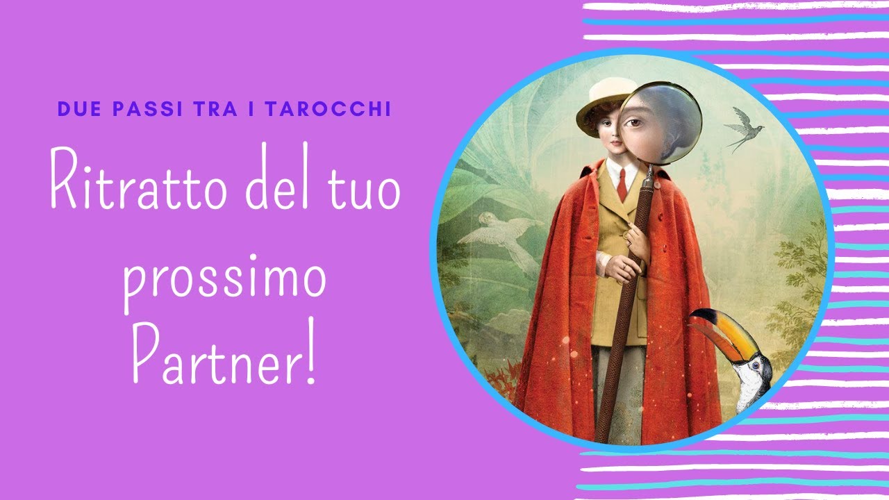Ritratto del tuo prossimo Partner (3 varianti) ❤️ Tarocchi Amore Interattivi