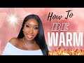 How to be a warm feminine woman  feminine rehab  session 8