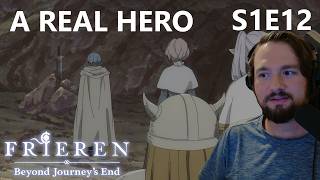 A Real Hero - Frieren Season 1 Episode 12 Reaction