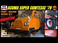 Acoma super comtesse episode 2 rnovation dune voiture sans permis de 1978  moteur motobcane 99 z