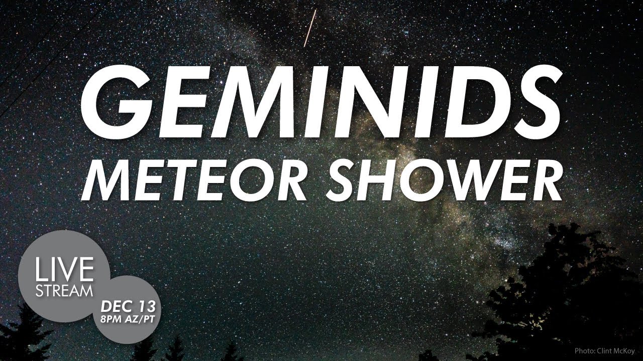 Get Ready For The Geminid Meteor Shower 2020 Astronomy Com