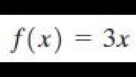 Find the inverse of f(x) = 3x and check it