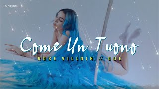 Rose Villain, Guè - COME UN TUONO (Lyrics/Testo )