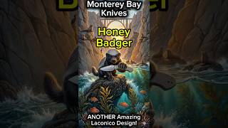 Monterey Bay Knives Honey Badger- ANOTHER Amazing MBK Laconico Knife! Is It Their Best? #edc